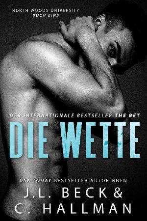 [North Woods University 01] • Die Wette